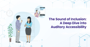 The banner for a post on auditory accessibility. The title reads 'The sound of Inclusion: A deep dive into auditory accessibility'.